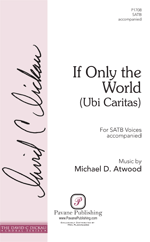 If Only The World - Ubi Caritas